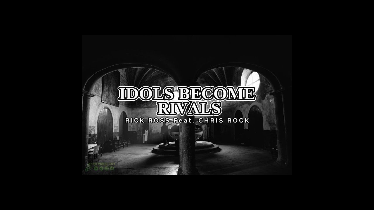 Idols Become Rivals &ndash; Rick Ross Feat. Chris Rock
