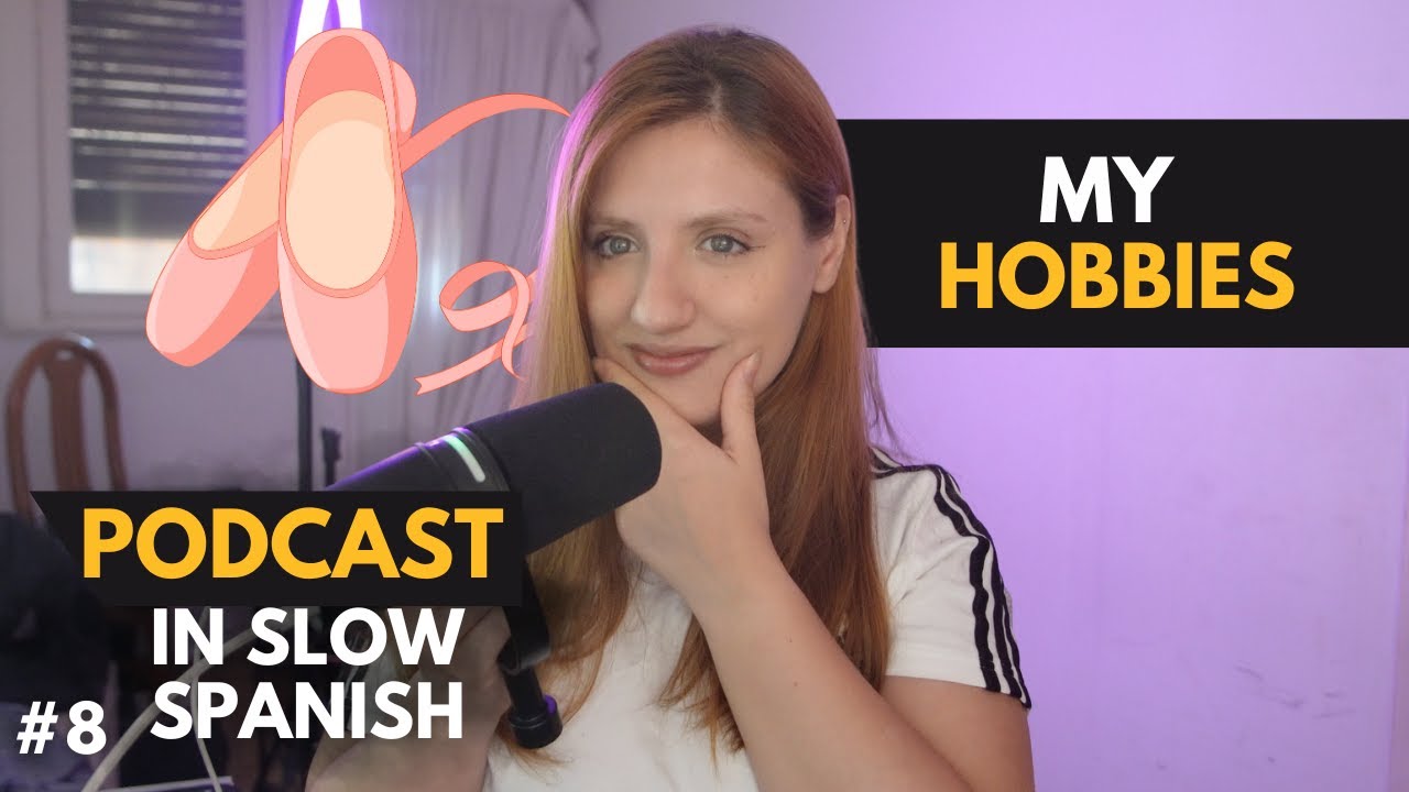 Podcast To Learn Spanish | S2 E8