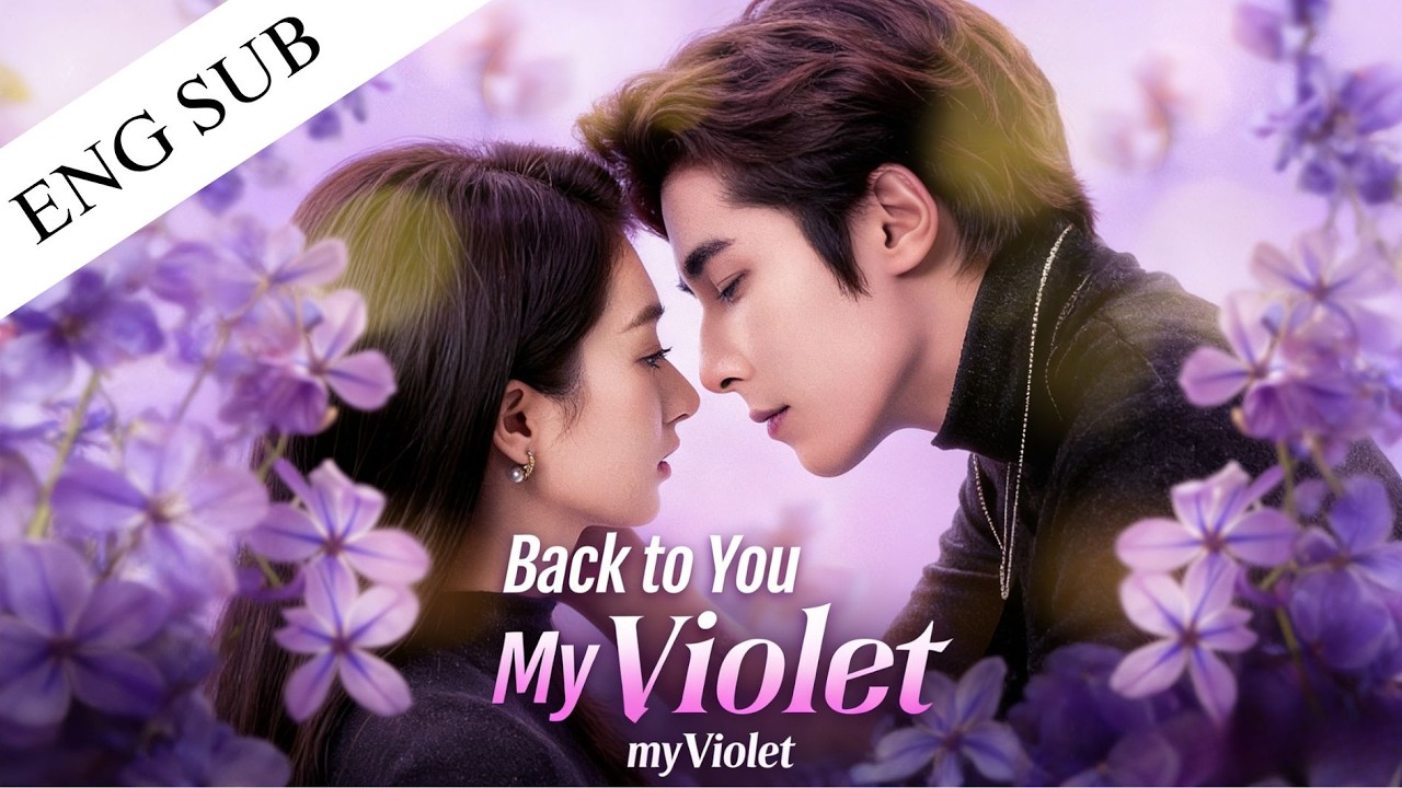 Back to You, My Violet | 💔 Ex Dumped Him, Now He's Her Cold CEO