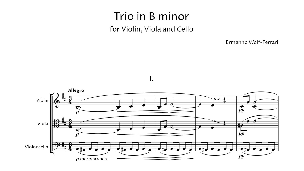 Ermanno Wolf-Ferrari – String Trio in B minor