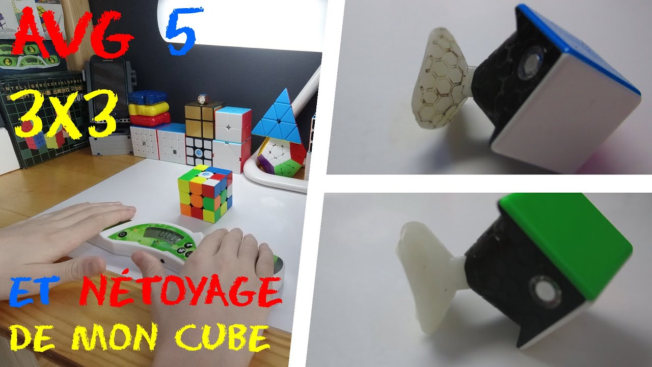 [TUTO FR] Nettoyage De Cube + Avg 5