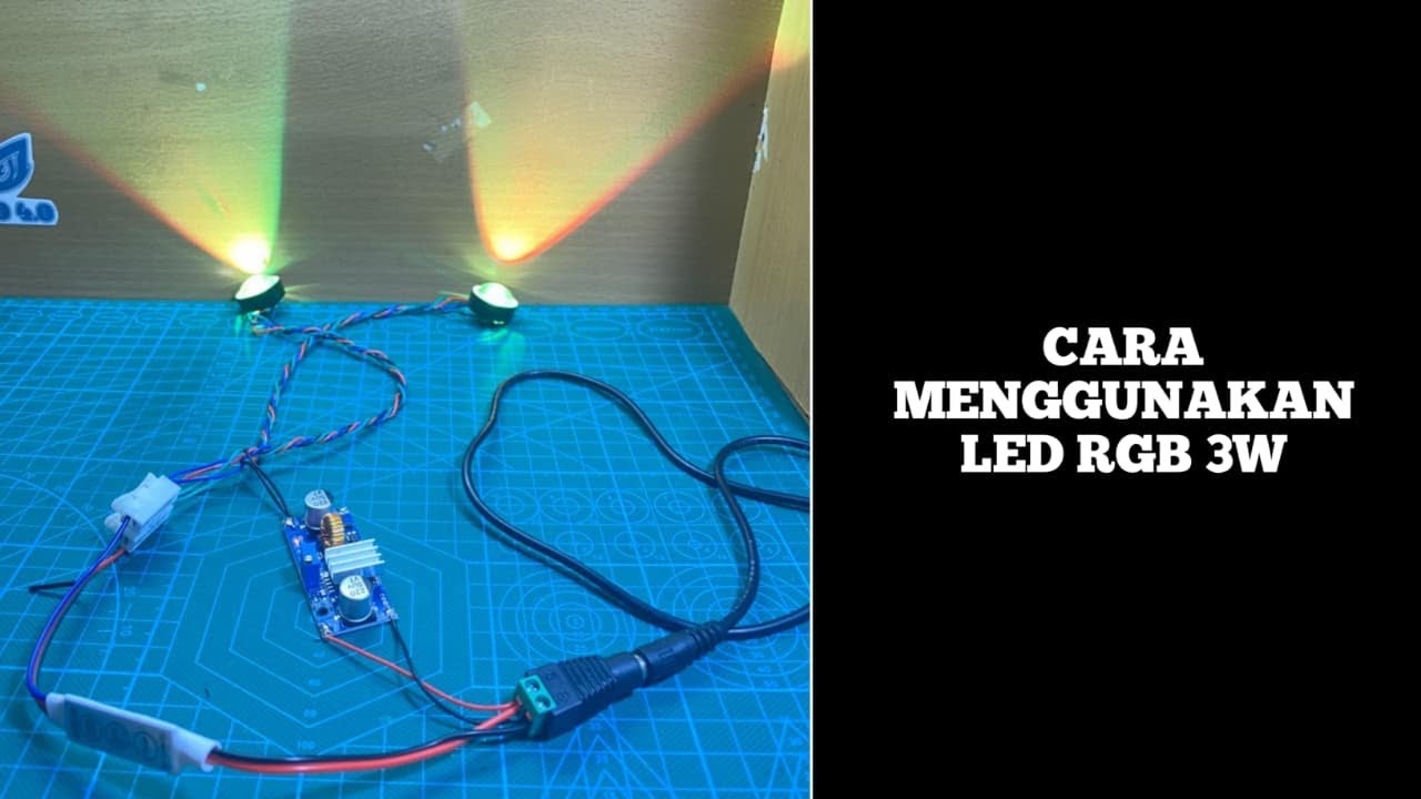 CARA MENGGUNAKAN LED RGB 3 WATT UNTUK LAMPU SUPER MINI BEAM