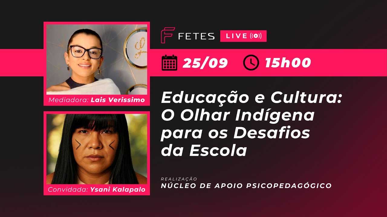 Educação e Cultura: O Olhar Indígena para os Desafios da Escola - NAPCast #17
