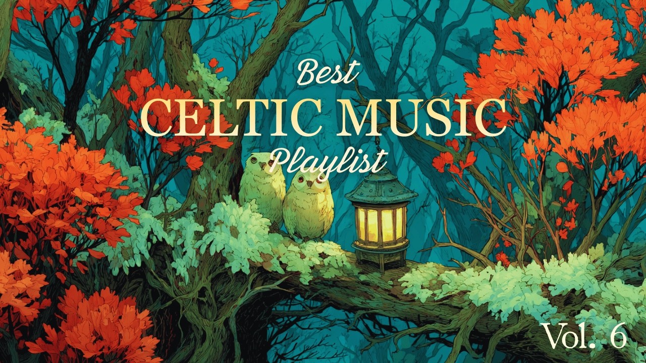 [Celtic Music] Mystical Celtic Fantasy Music for Sleep, Study & Meditation