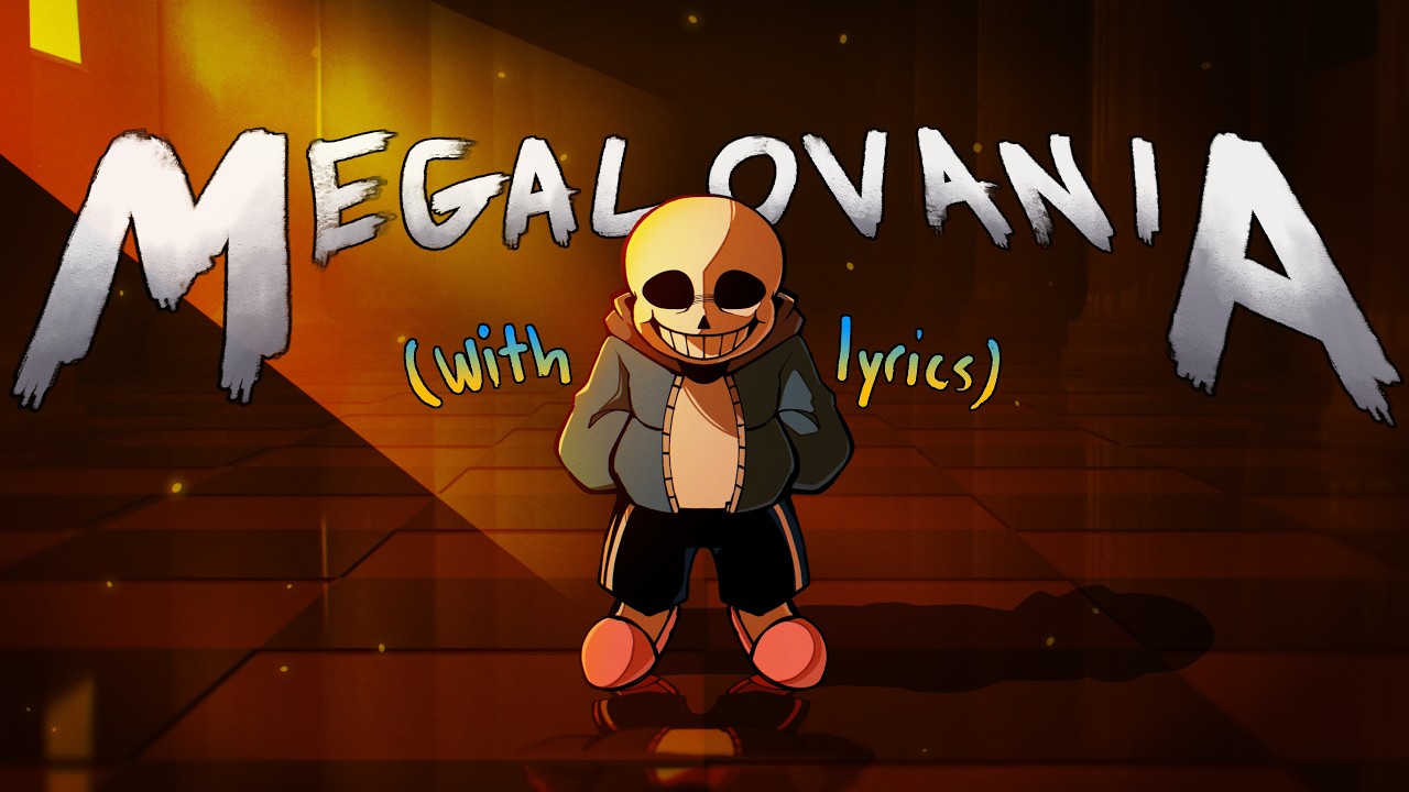MEGALOVANIA WITH LYRICS - UNDERTALE 11TH ANNIVERSARY COVER