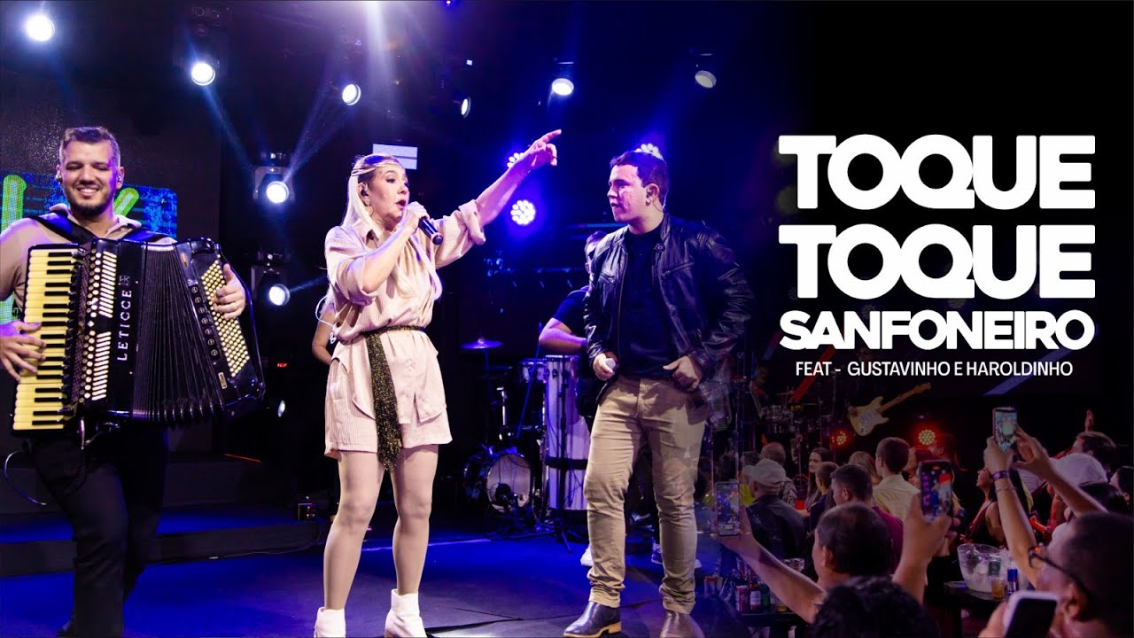 TOQUE TOQUE SANFONEIRO, Kátia di Tróia & Gustavinho e Haroldinho