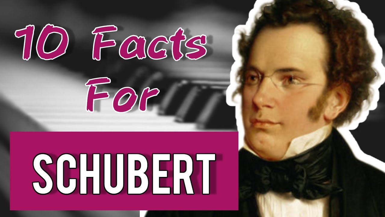 10 Fascinating Facts About the Life of Franz Schubert