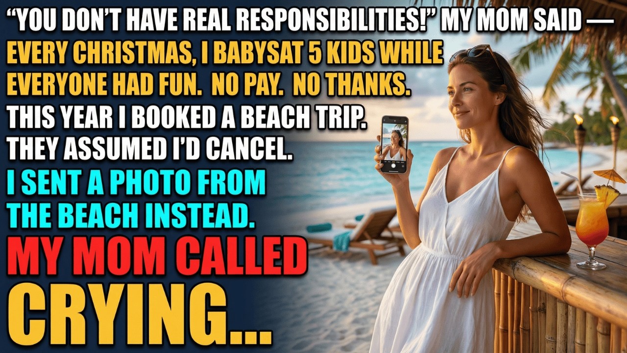 Mom Assumed I'd Babysit 5 Kids on Christmas — I Sent Her a Photo From the Beach Instead...