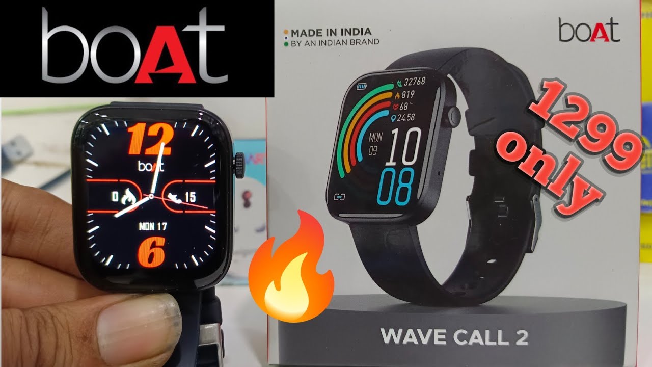 Boat Wave Call 2 Bluetooth Calling Smart Watch Unboxing And Review Rs 1299