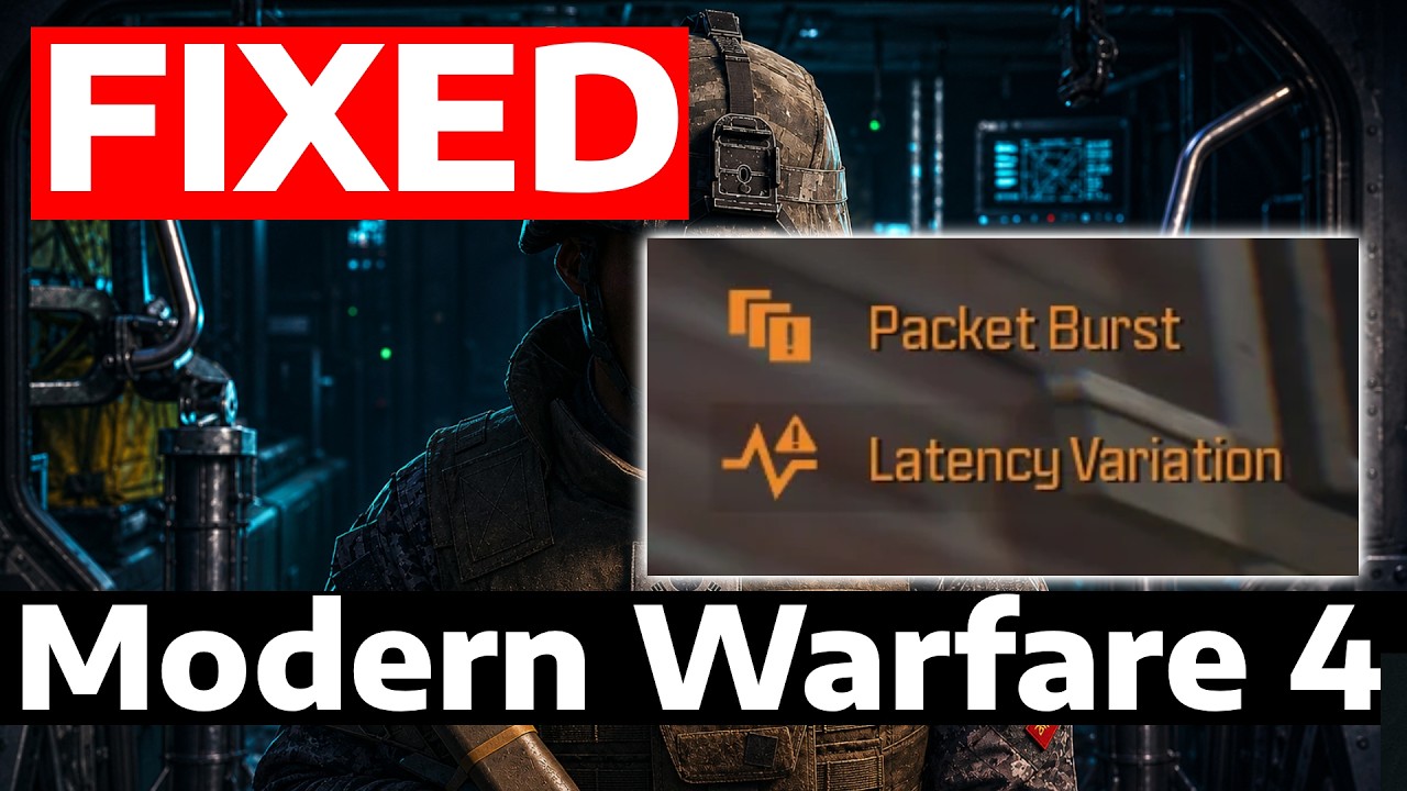 How To Fix Modern Warfare 4 Lag & Packet Burst