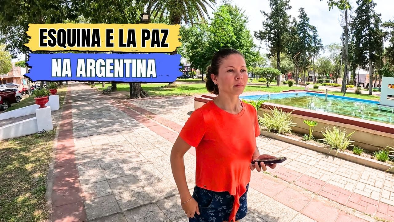 PASSAMOS POR ESQUINA (CORRIENTES) E LA PAZ (ENTRE RIOS) NA ARGENTINA.