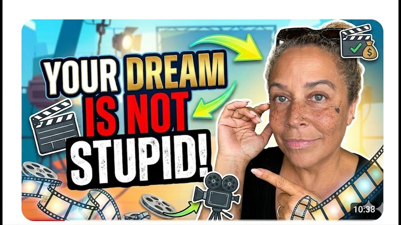 Actors Your dream is Not Stupid |Talent Manager Advice