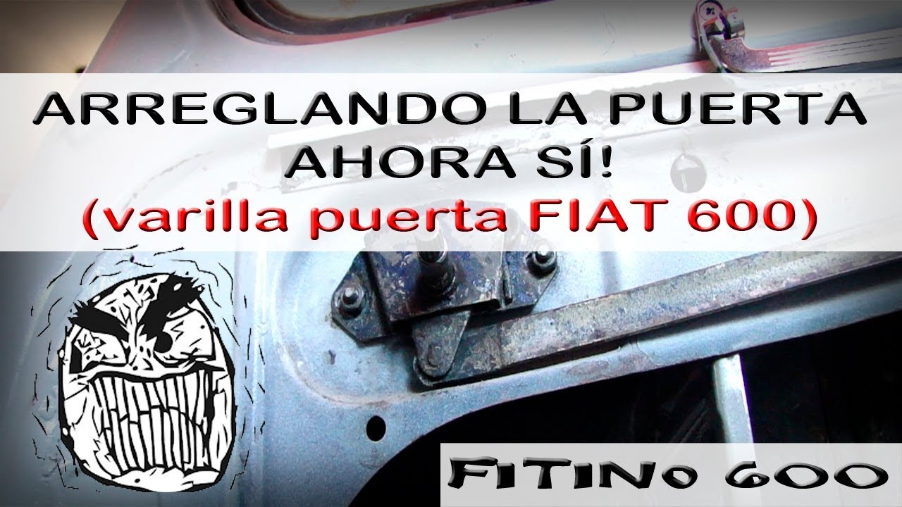 Volvemos con la puerta! Fiat 600 / #Fiat600 #Fitino600 #puerta