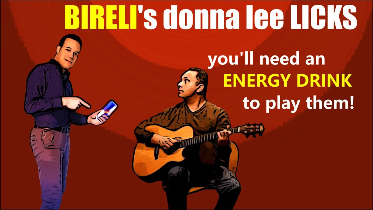 struggling with DONNA LEE? take a cue from BIRELI LAGRENE!