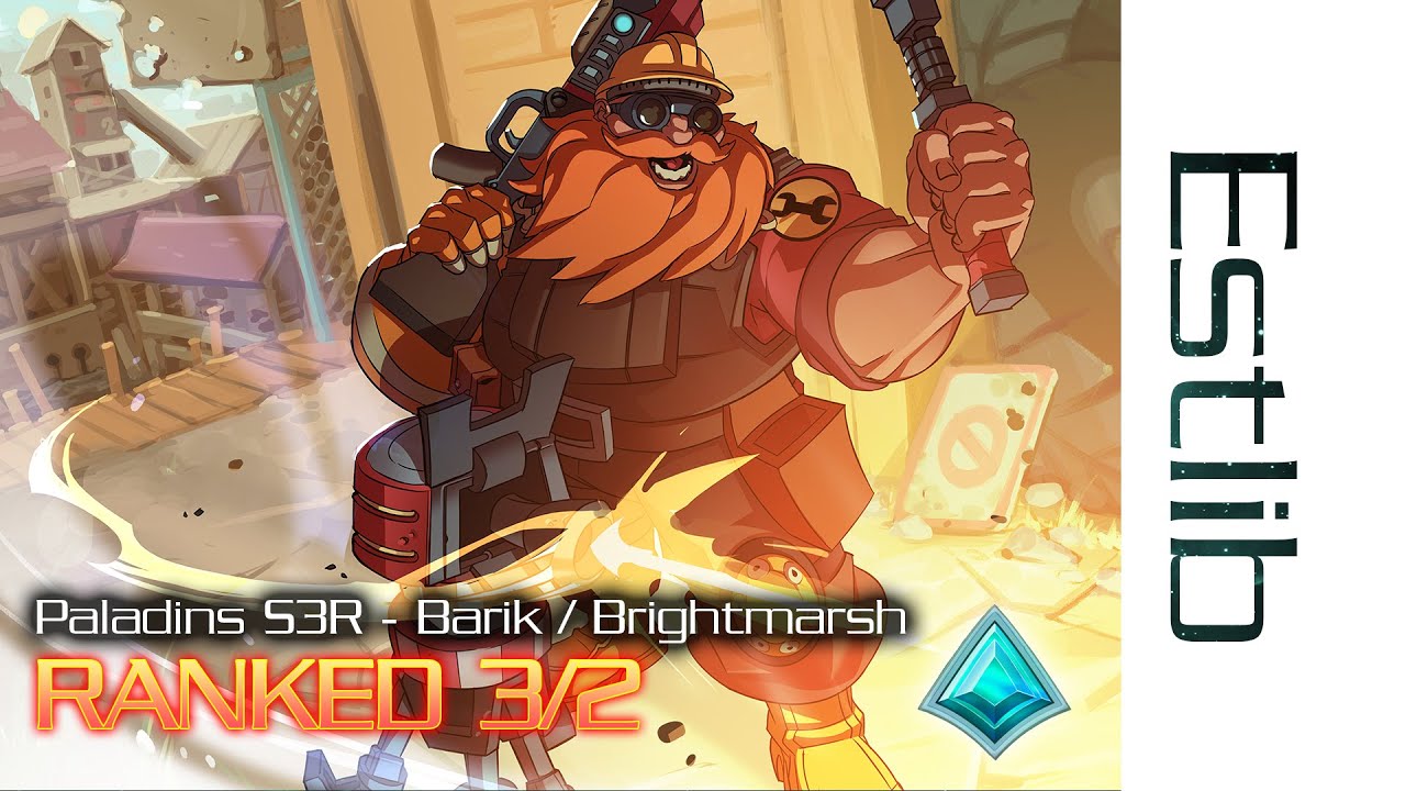Paladins Ranked S3 - Barik / Brightmarsh
