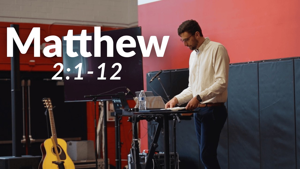 Matthew 2:1-12 | Ryan Pierce | Mazevo Church