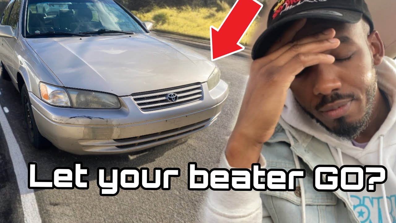 I just sold my 1999 Toyota Camry! Is it time to let your beater go??