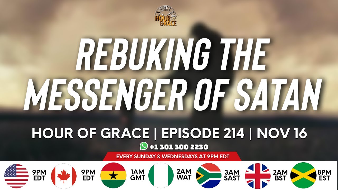 Hour of Grace | Episode 214 | Apostle Emmanuel Agormeda | 