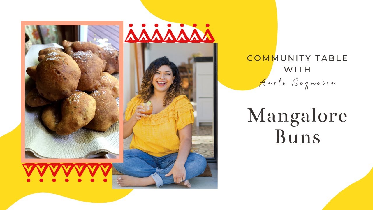 Community Table 🍽 What to do with that one over-ripe banana: Mangalore Buns (banana fry bread)