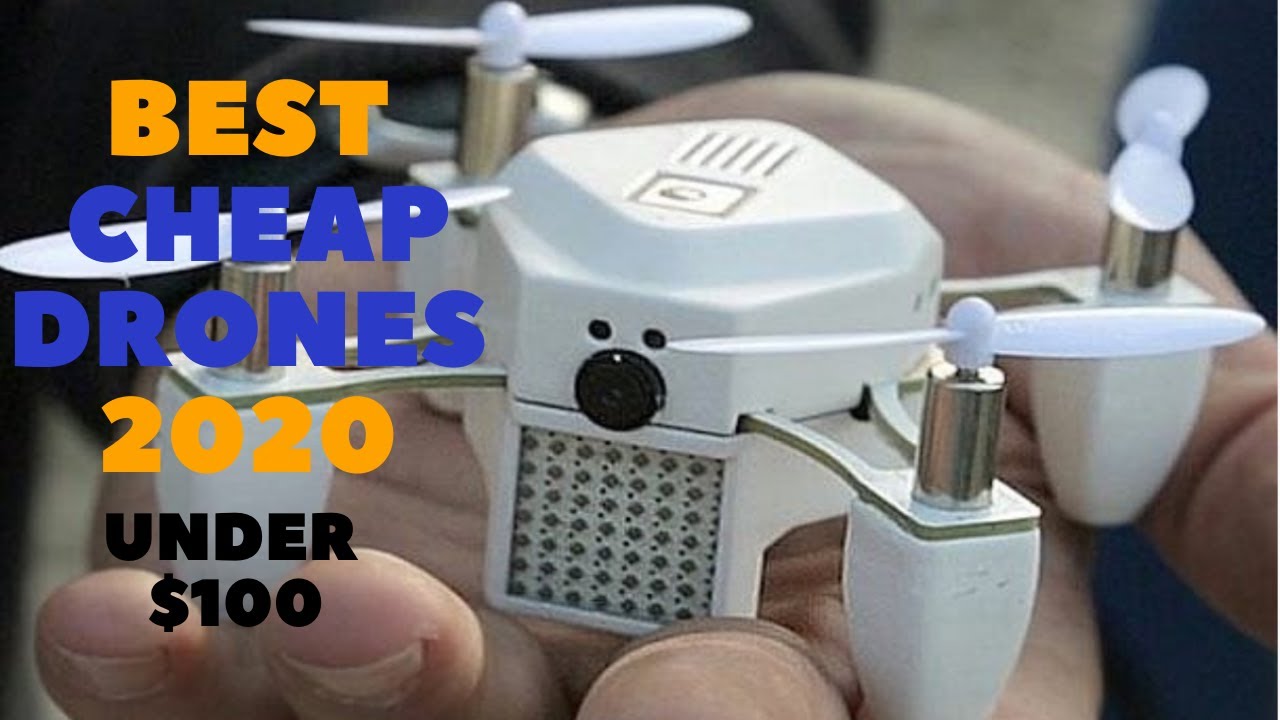 Best Cheap drones In 2020 Under $100/ TOP 5 Cheap drones! Affordable!