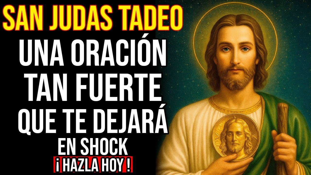ORACIÓN A SAN JUDAS TADEO PARA RECIBIR UN MILAGRO DE DINERO, CASOS IMPOSIBLES, TRABAJO, DIFÍCILES 🙏
