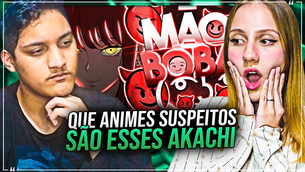REACT EM CASAL - MÃO BOBA ( ͡° ͜ʖ ͡°) - ZUEIRA ANIME | Akachi Br