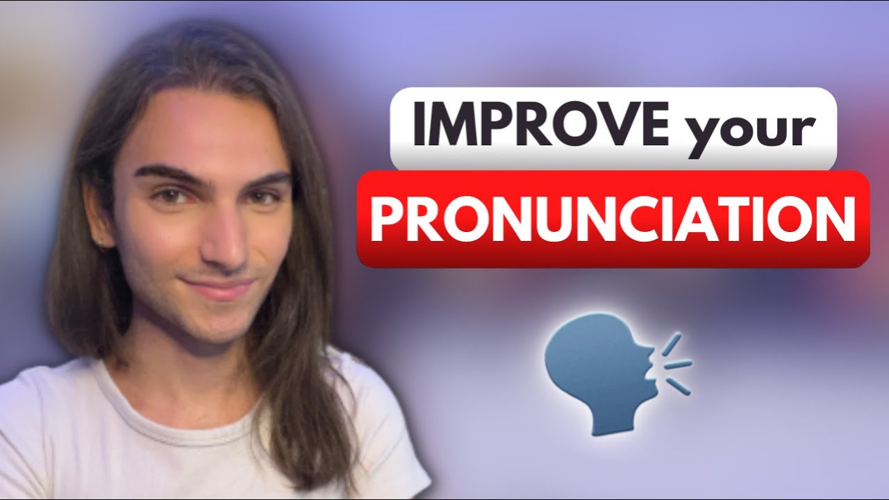 3 Tips to Improve Your Pronunciation in English