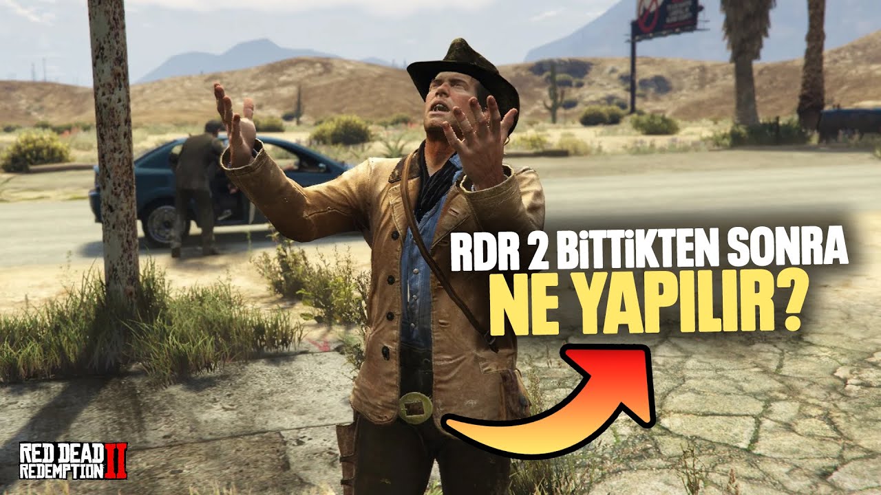RDR2 Bittikten Sonra Ne Yapılır? Hikaye Bitince Kaçırmaman Gereken Şeyler!
