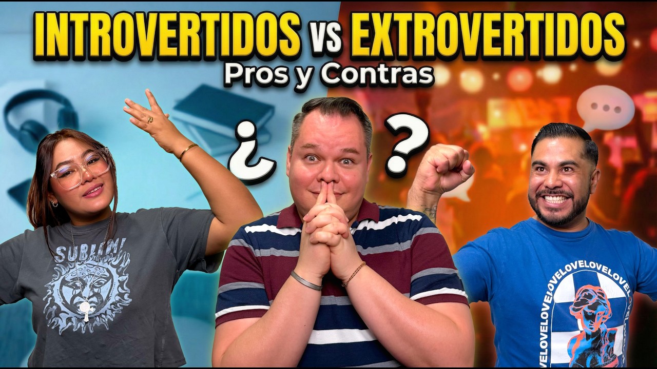 Introvertidos vs  Extrovertidos Ventajas y desventajas