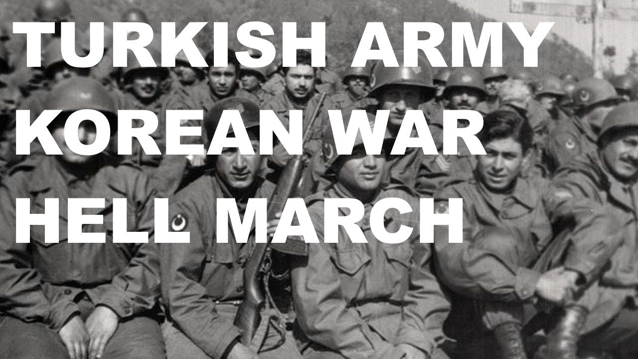 Turkish Army Hell March (Korean War)