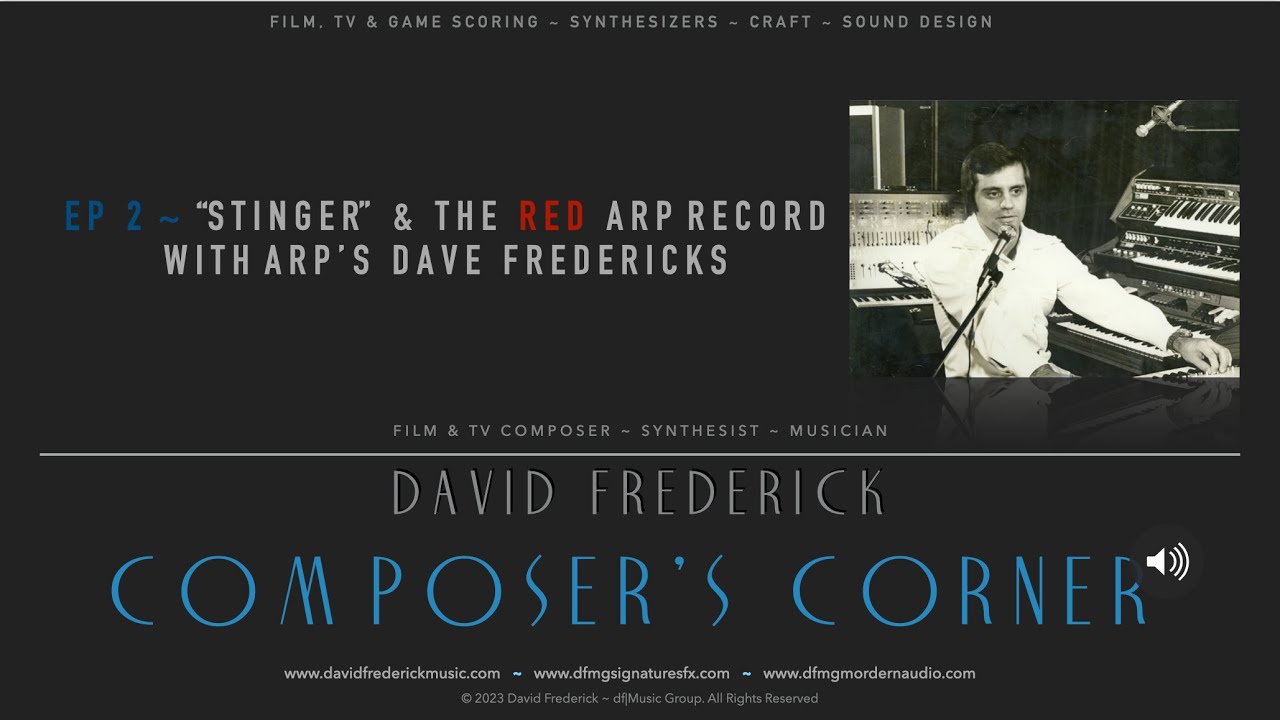 Stinger ~ A discussion with Arp Instruments Dave Fredericks.