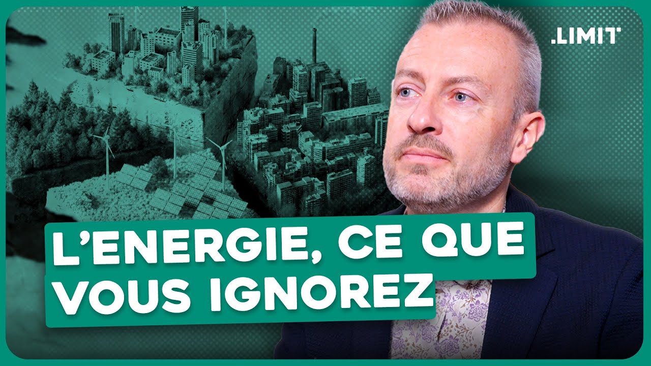 MYTHES & REALIT&Eacute;S SUR L'&Eacute;NERGIE ? - Greg De Temmerman | LIMIT