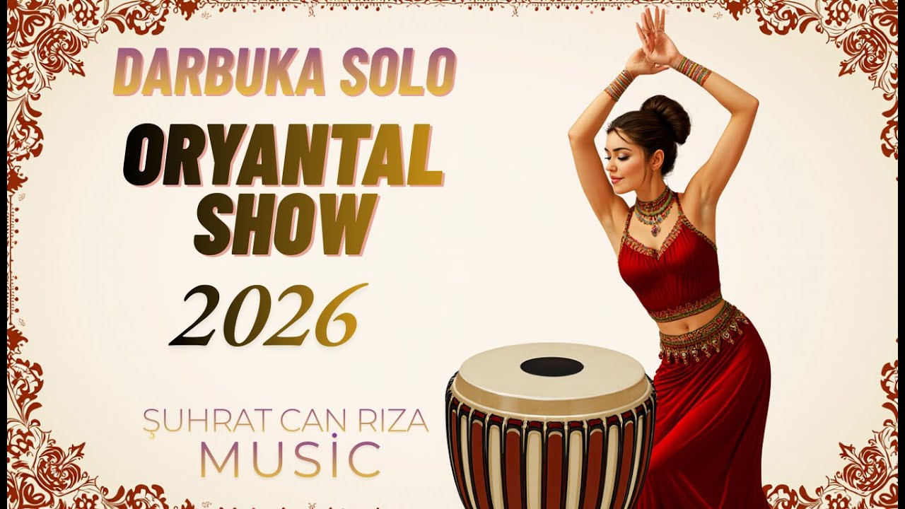DARBUKA RİTİM SOLO [ ORYANTAL SHOW ] [ 2026 ]  █▬█ █ ▀█▀