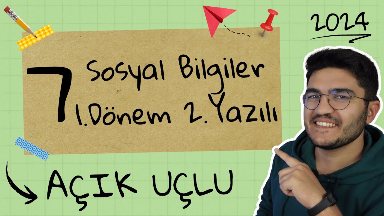 7.Sınıf Sosyal Bilgiler 1.Dönem 2.Yazılı