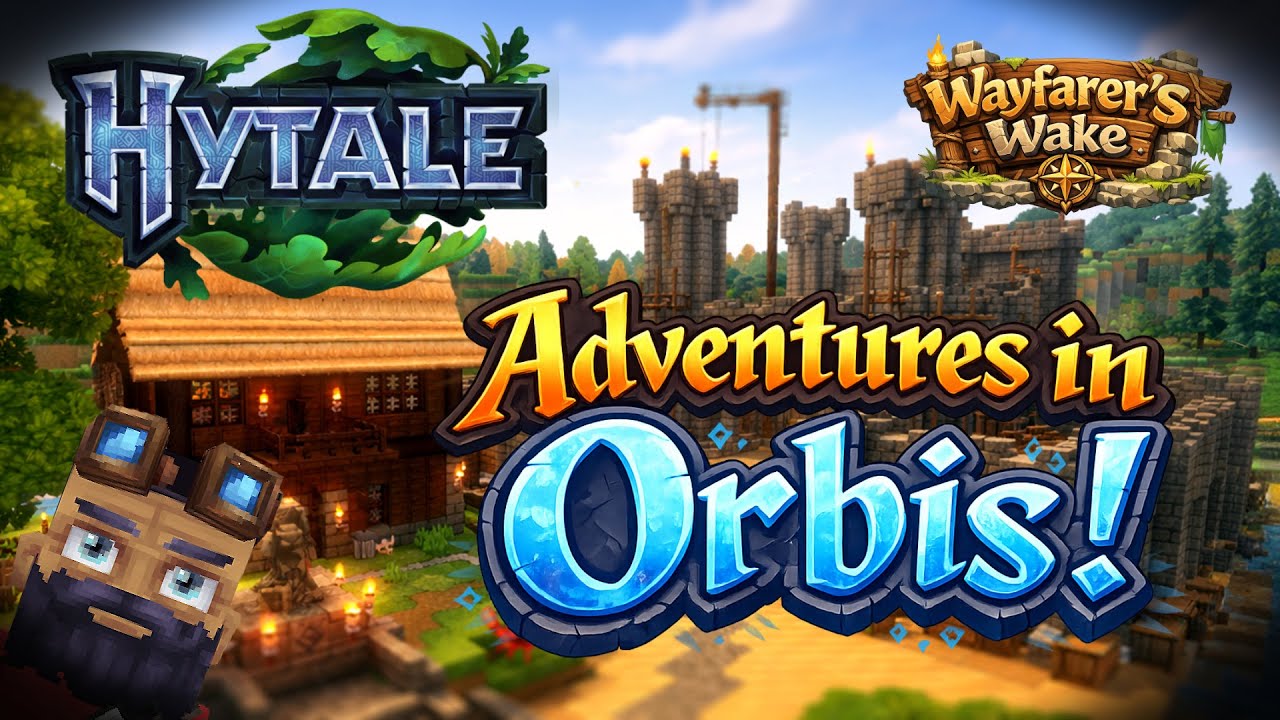 🔴[LIVE] HYTALE (UPDATE 2) - Adventures in Orbis!