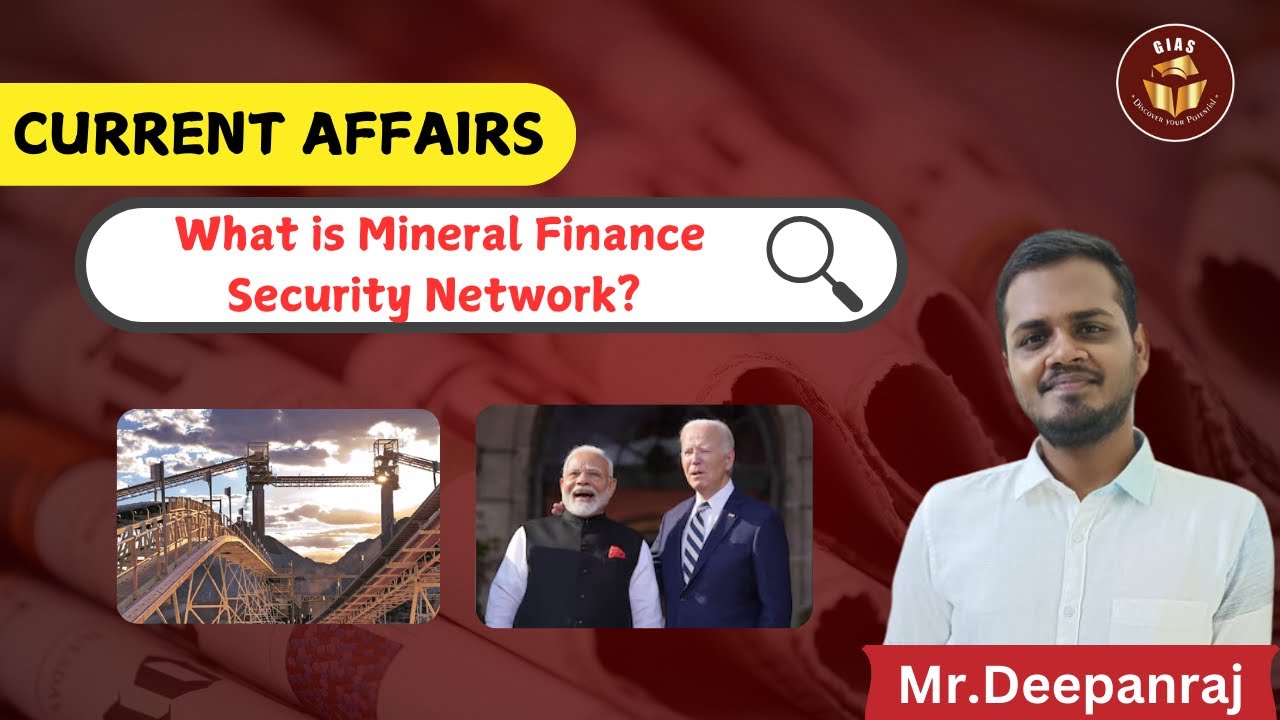 What is Mineral Finance Security Network? |  Current Affairs | UPSC Prelims-2025