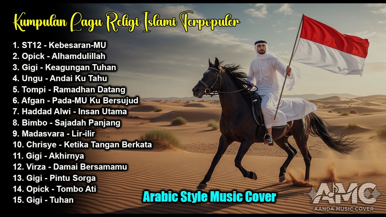 Lagu Religi Islam Indonesia Versi Arabic Terbaik 2026 🌙 Full Album Nonstop