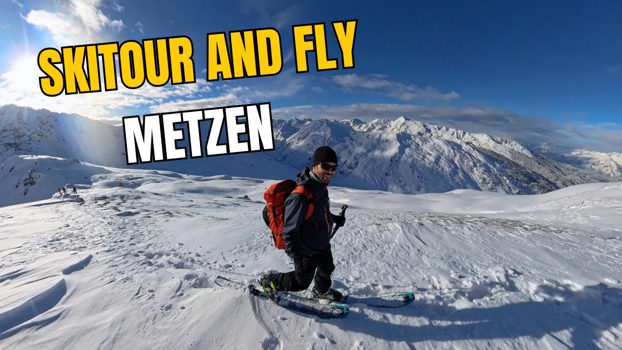 Ski and Fly Metzen / Eine Tour auch bei wenig Schnee