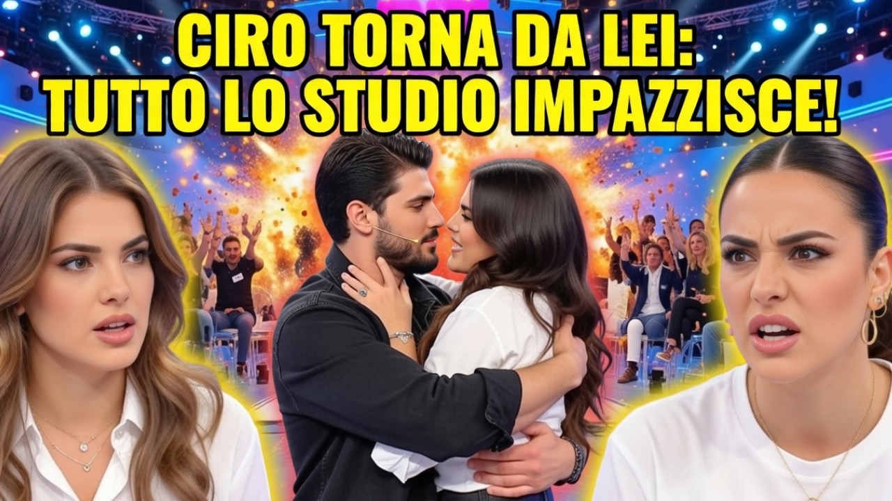 ULTIM’ORA: CIRO FA MARCIA INDIETRO, TUTTE LE CORTEGGIATRICI LASCIANO LO STUDIO!