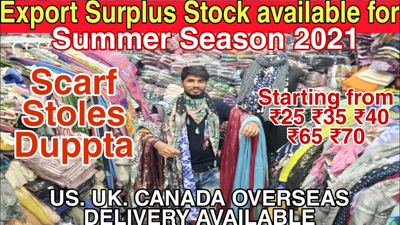 Export Surplus Designer Scarf, Stole & Duppta Wholesale Market Delhi |Starting from₹25 Summer Season