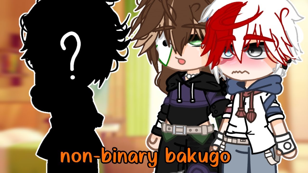 chaos family + todorki reacts to non-binary bakugo || gacha club || short