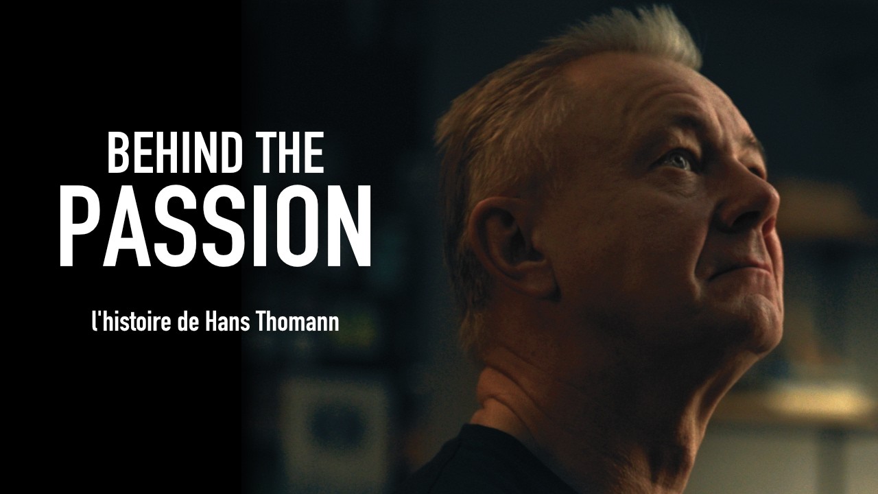 Behind The Passion - Un Documentaire Thomann