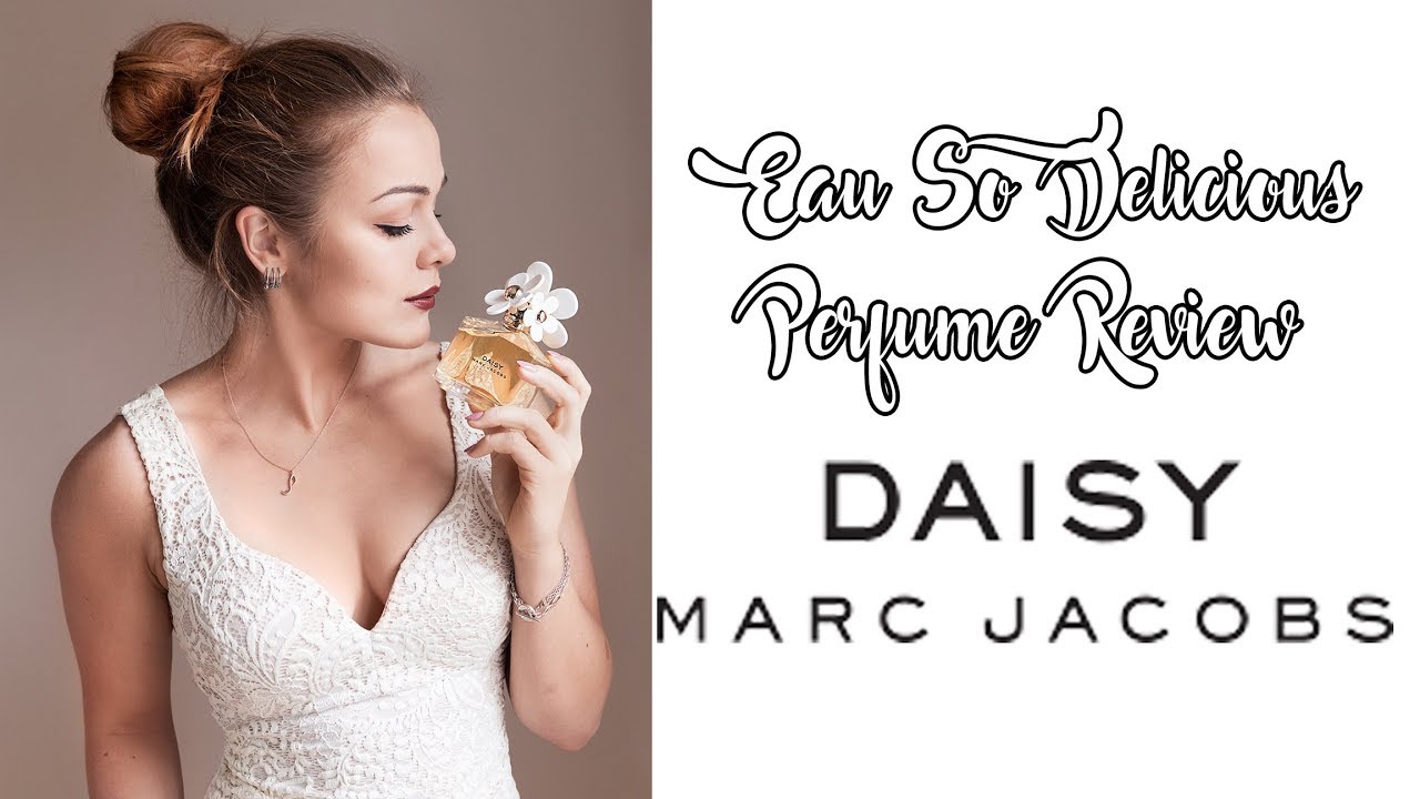 Marc Jacobs Daisy Perfume Review