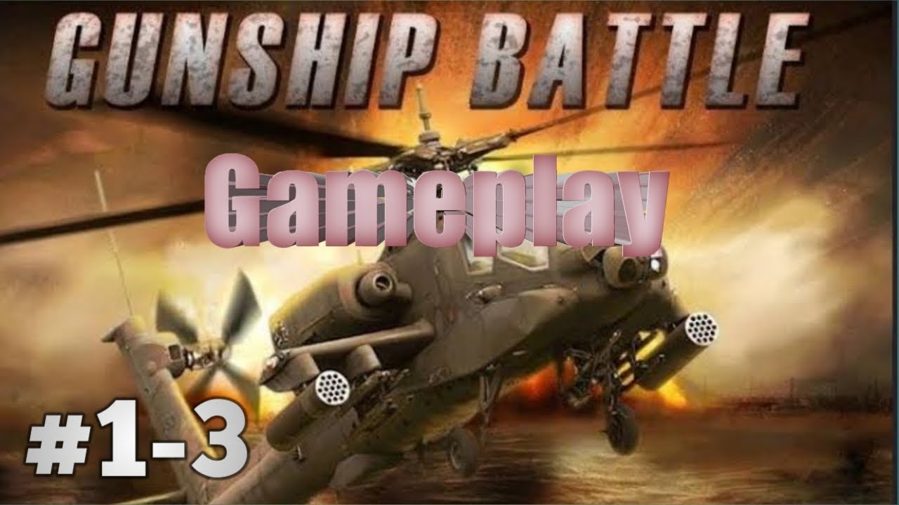 Gunship Battle: Helicopter 3D | EPISODE-1 | Mission-3 Easy+Normal Gameplay Walkthrough