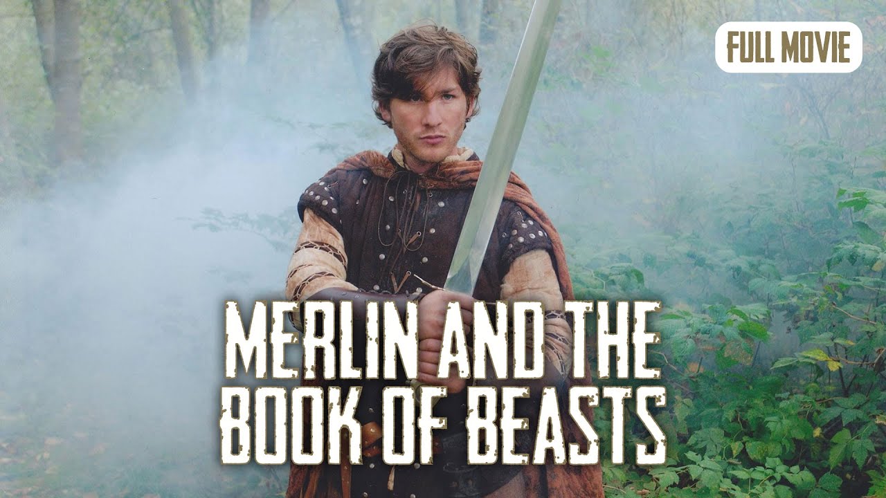 Merlin and the Book of Beasts | English Full Movie | Fantasy Thriller