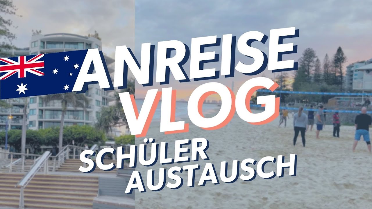 ANREISE + FIRST DAYS an der Maroochydore High School in QUEENSLAND | Auslandsjahr Australien