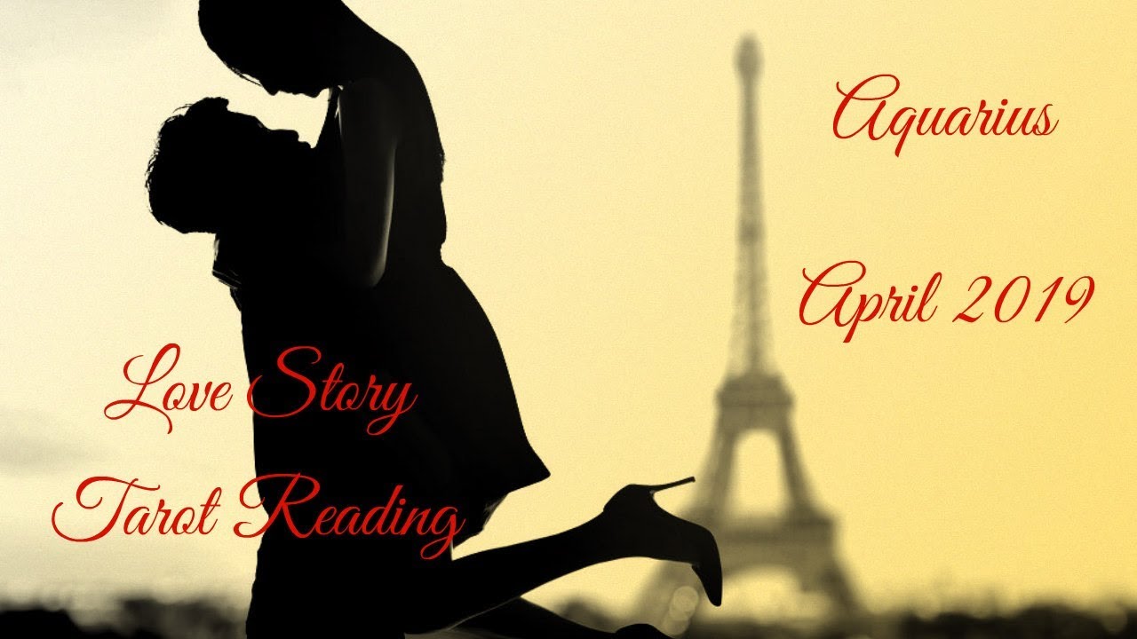 Aquarius - Twin Flame Love coming in - Love Story April 2019