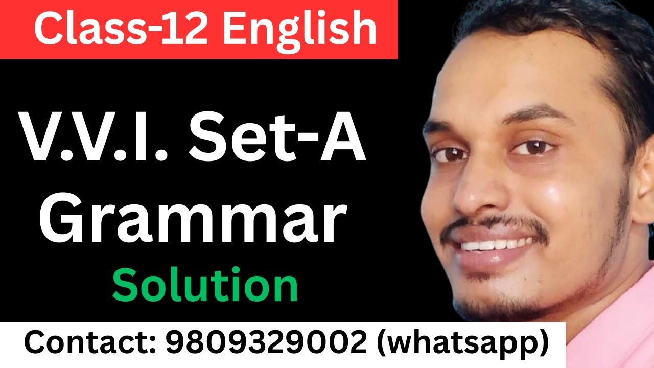 V.V.I Set-A Grammar & Vocabulary Solution | Class 12 English | NEB Exam Preparation | Shyam Sir