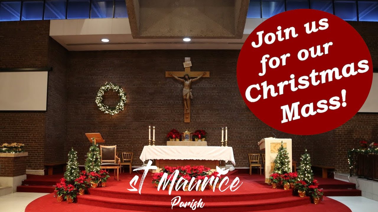 St. Maurice Church - Christmas Eve Mass