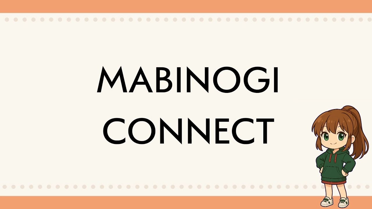 【マビノギ】MABINOGI CONNECT【翻訳まとめ】